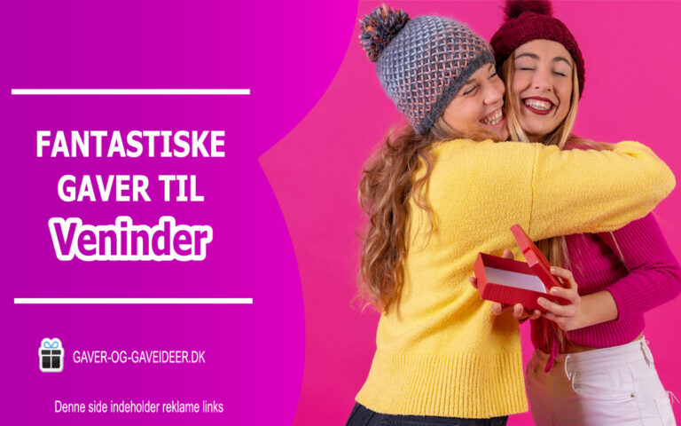 Gave til veninde