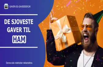 Sjove gaver til ham