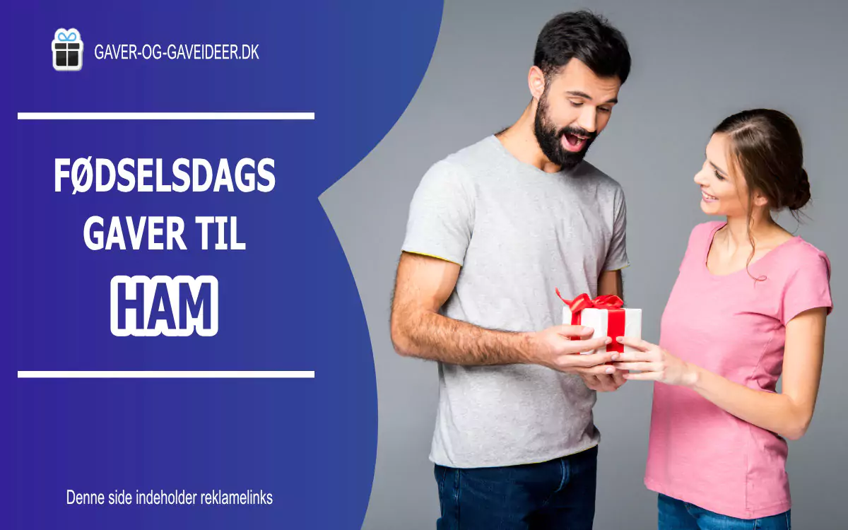 Fødselsdagsgave til ham