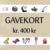 Gavekort 400 kr.