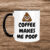 Sjov kaffekop – coffee makes me poop